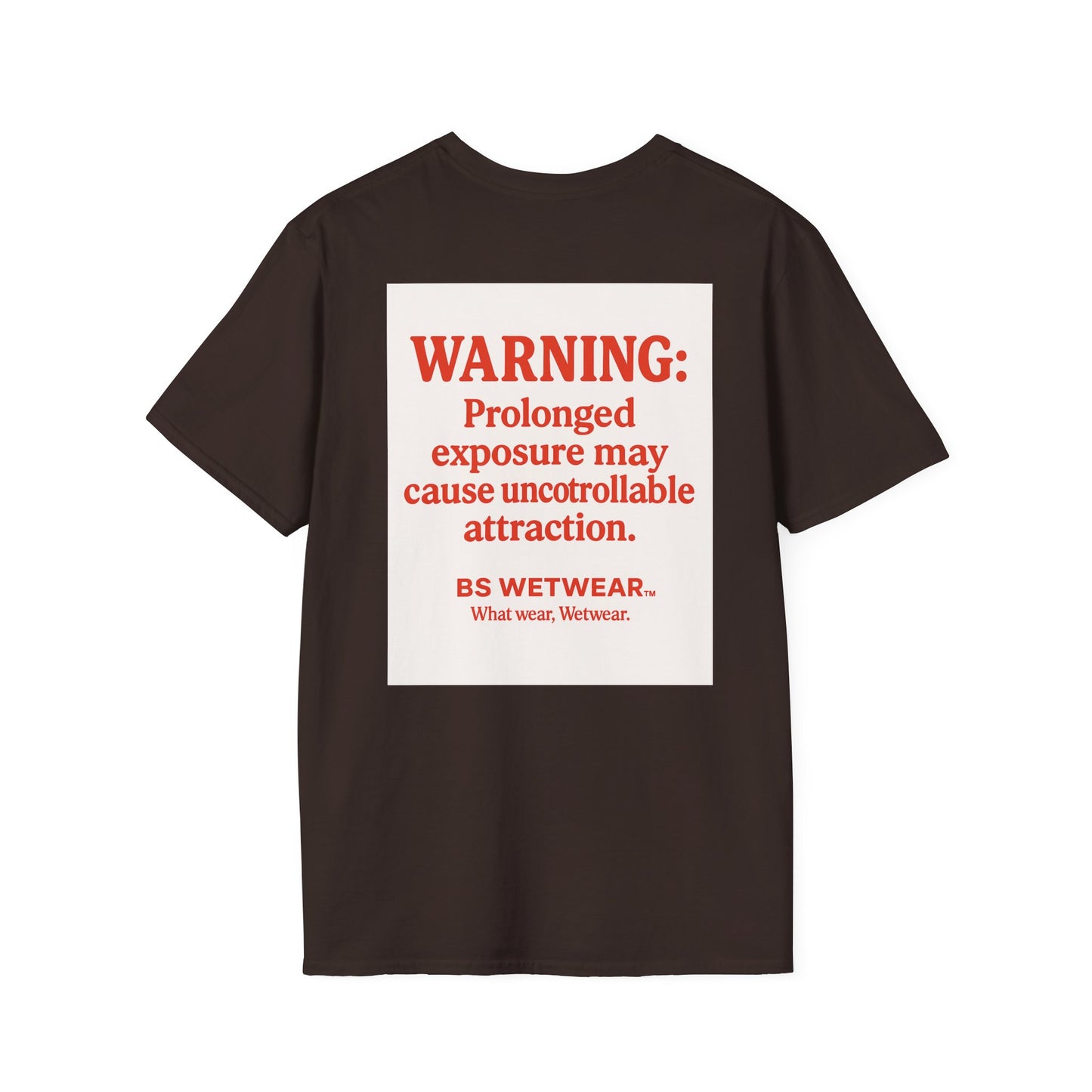 BS WETWEAR KAVORKA STRUCK: I NEVER STOOD A CHANCE T-SHIRT