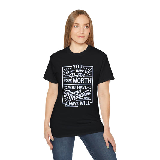 BS WETWEAR I MATTERED THEN, I MATTER NOW T-SHIRT