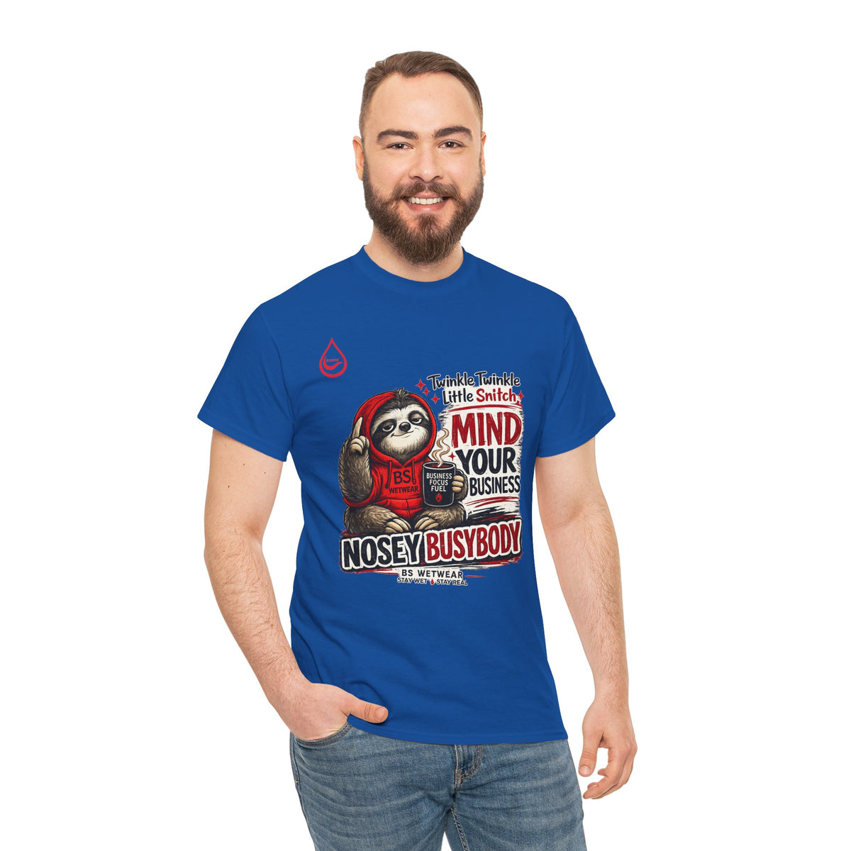 BS WETWEAR COFFEE FIRST GOSSIP NEVER T-SHIRT (PG)