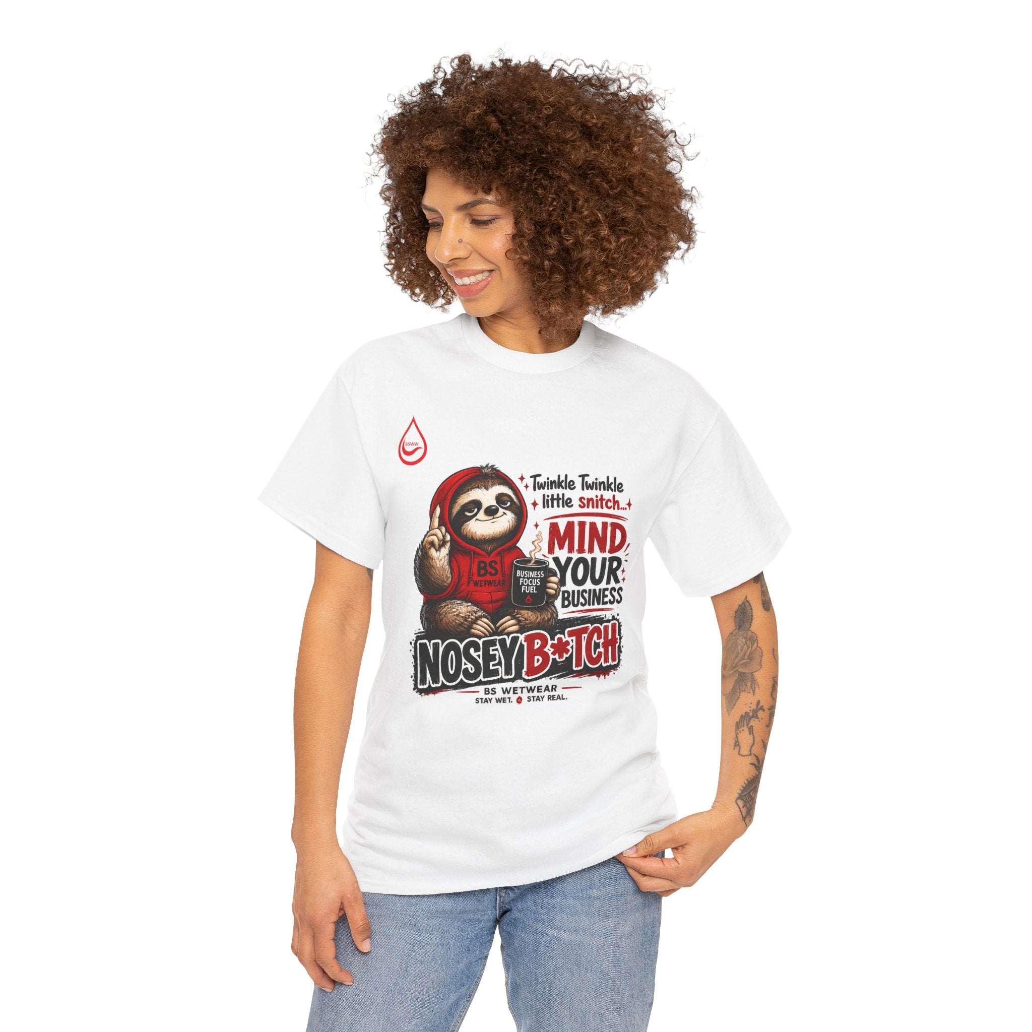 BS WETWEAR COFFEE FIRST GOSSIP NEVER T-SHIRT