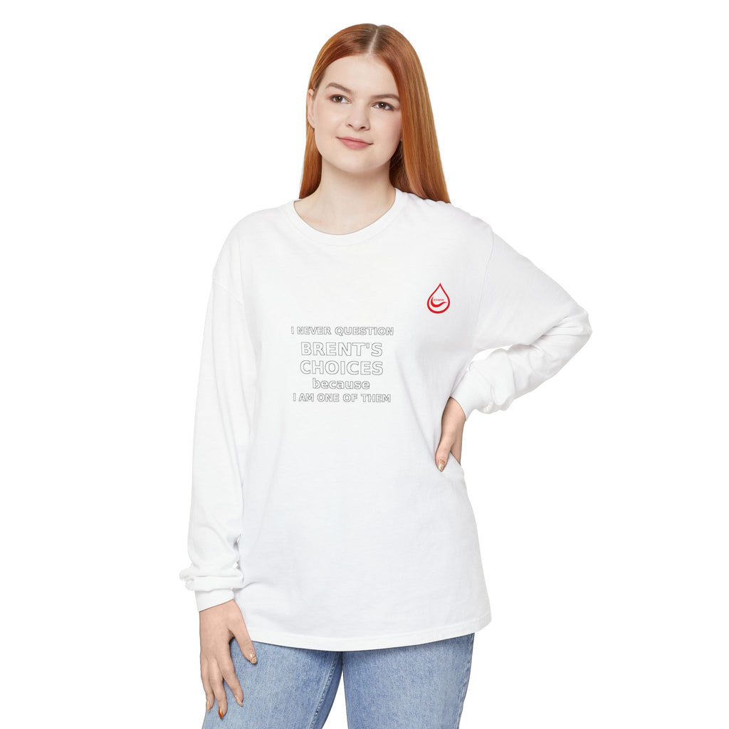 BS WETWEAR ONE OF THE CHOICES  LONG SLEEVE T-SHIRT