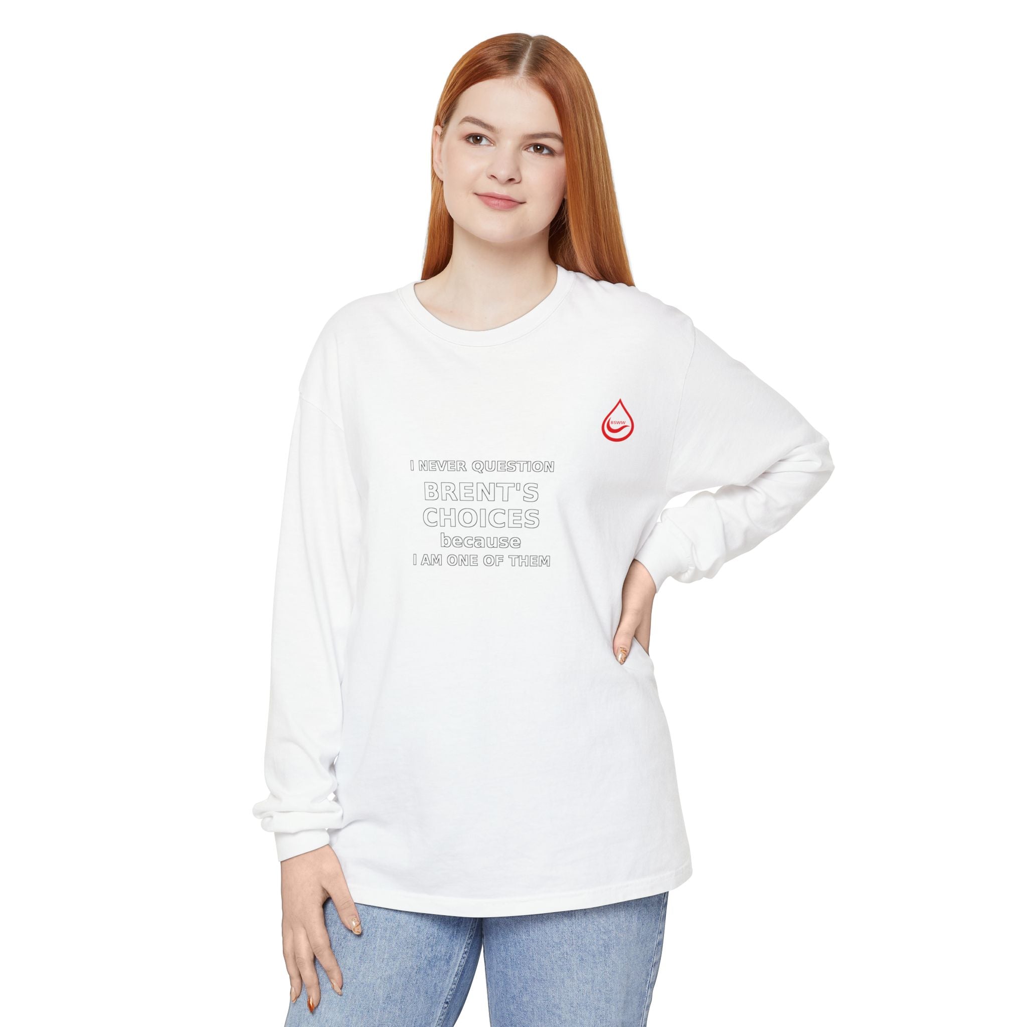 BS WETWEAR ONE OF THE CHOICES  LONG SLEEVE T-SHIRT