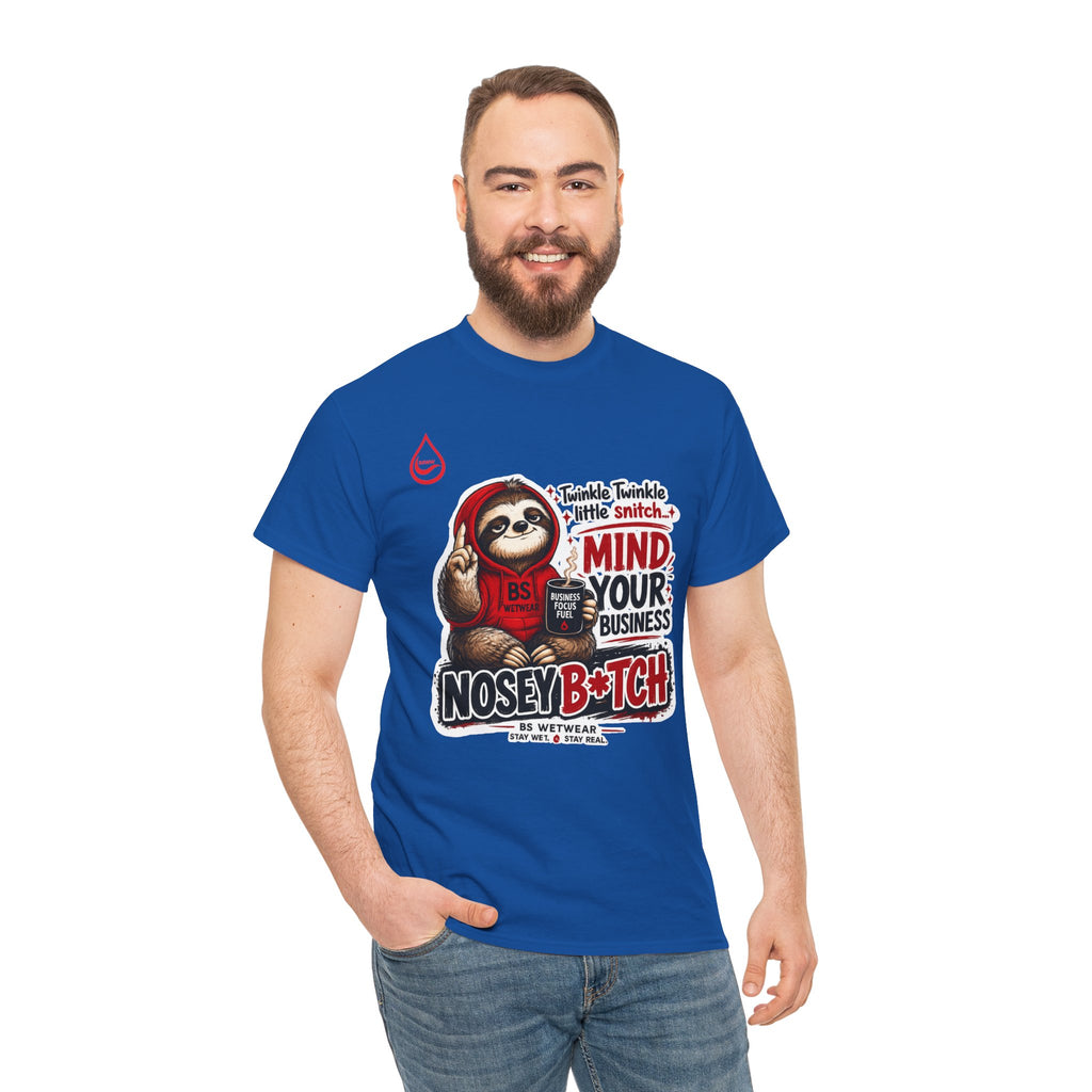 BS WETWEAR COFFEE FIRST GOSSIP NEVER T-SHIRT