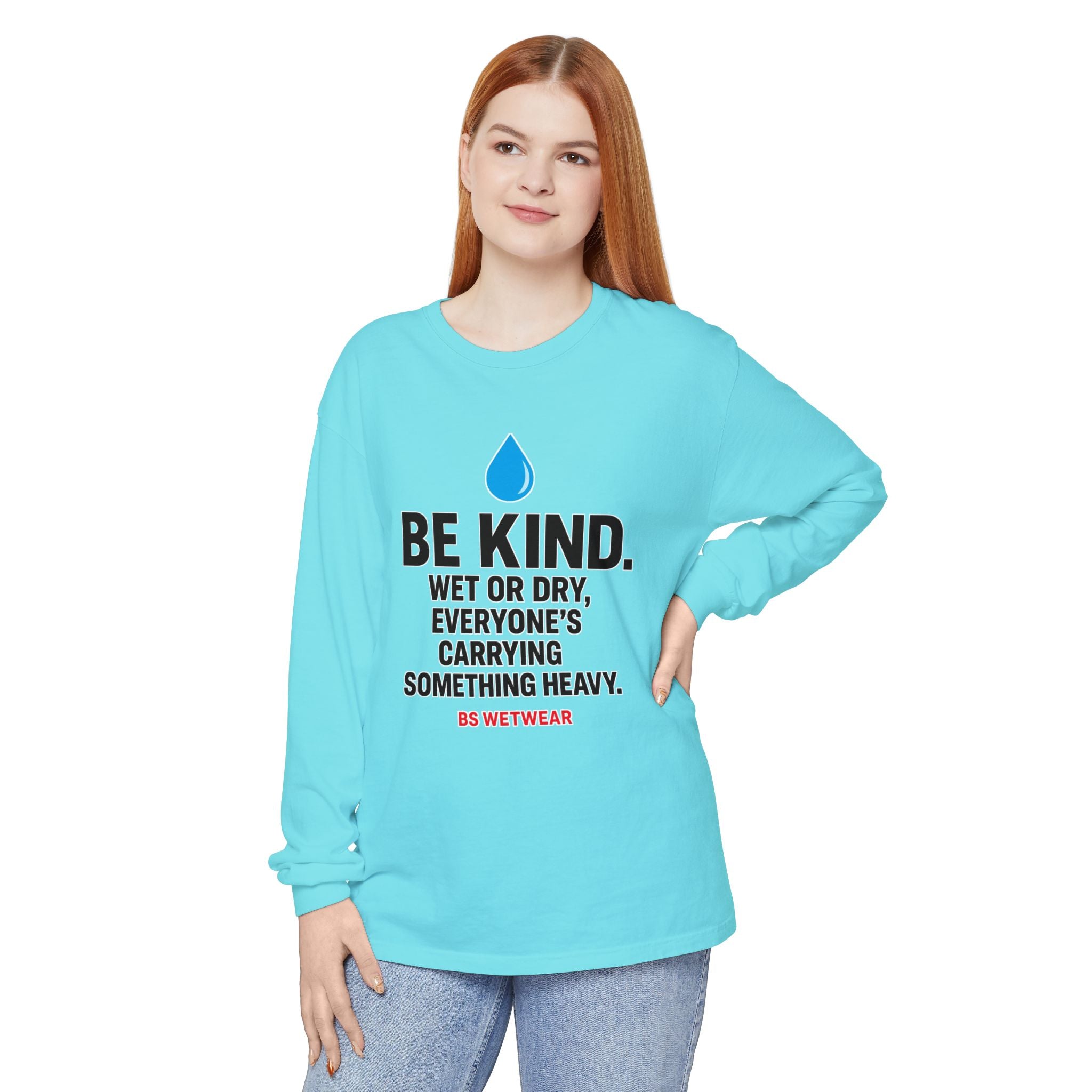 BS WETWEAR HUMANITY & HYDRATION LONG SLEEVE T-SHRT