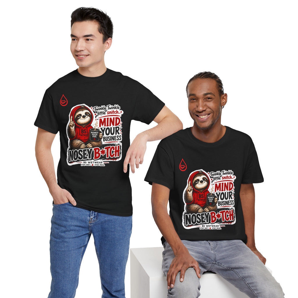 BS WETWEAR COFFEE FIRST GOSSIP NEVER T-SHIRT