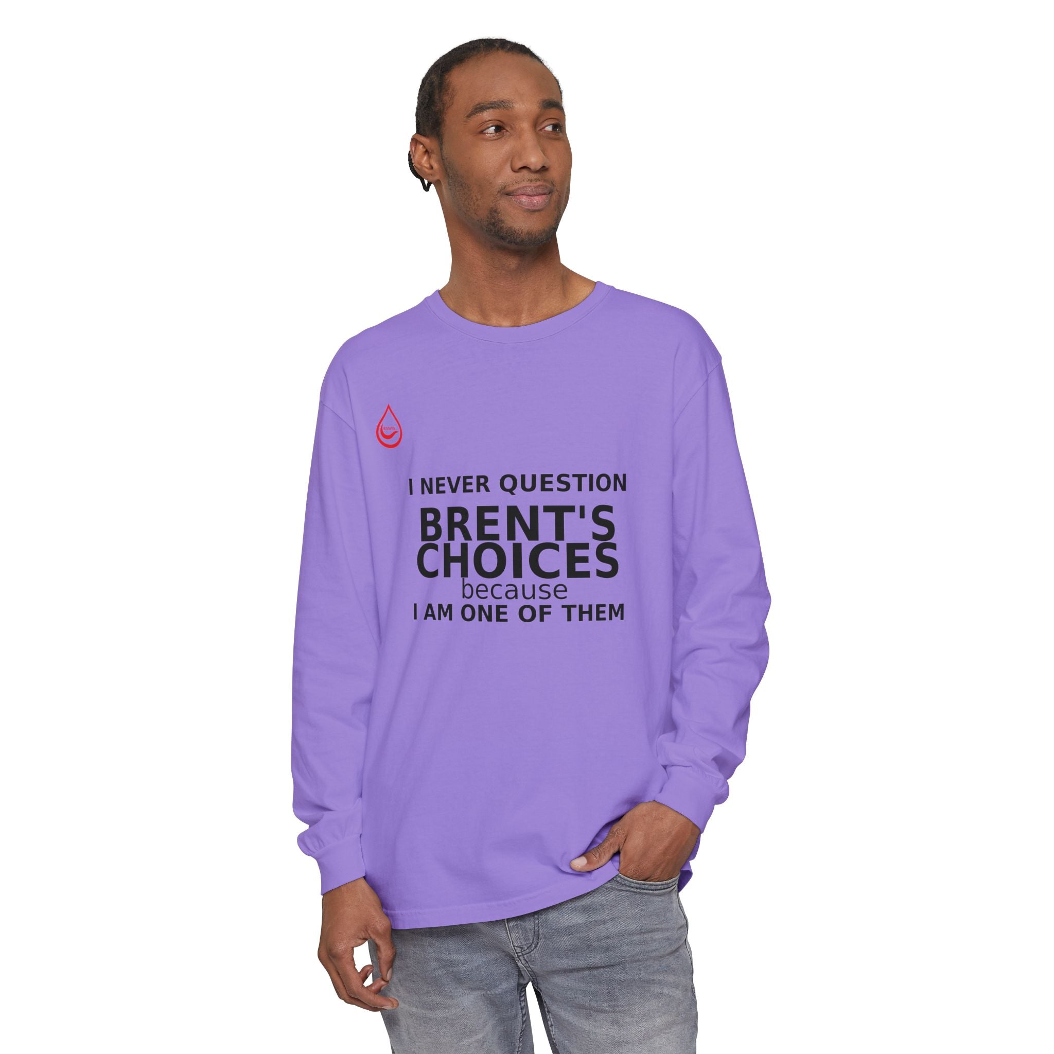 BS WETWEAR ONE OF THE CHOICES  LONG SLEEVE T-SHIRT