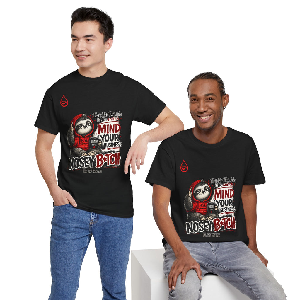 BS WETWEAR COFFEE FIRST GOSSIP NEVER T-SHIRT