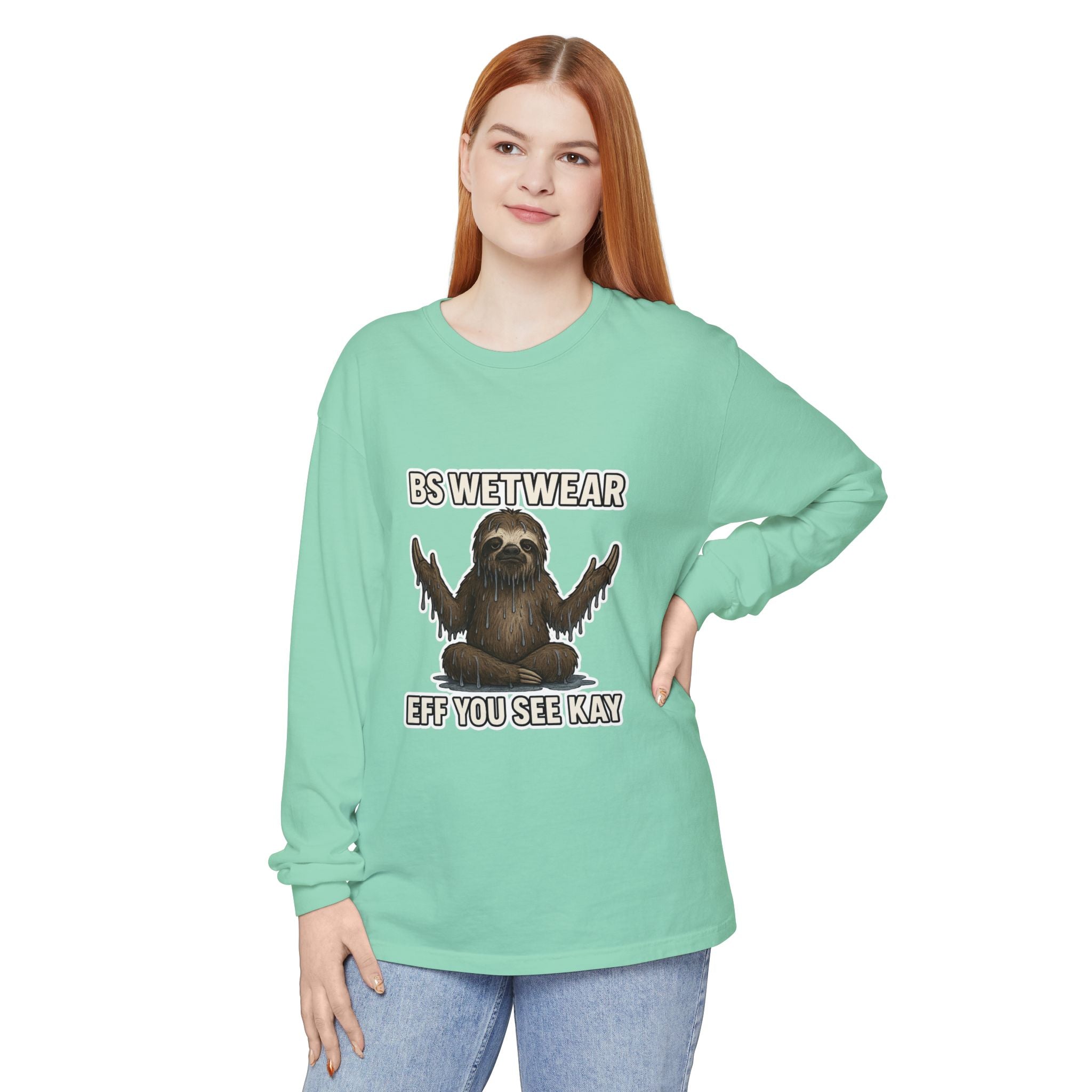 BS WETWEAR EFF-YOU ENLIGHTENMENT LONG SLEEVE T-SHIRT