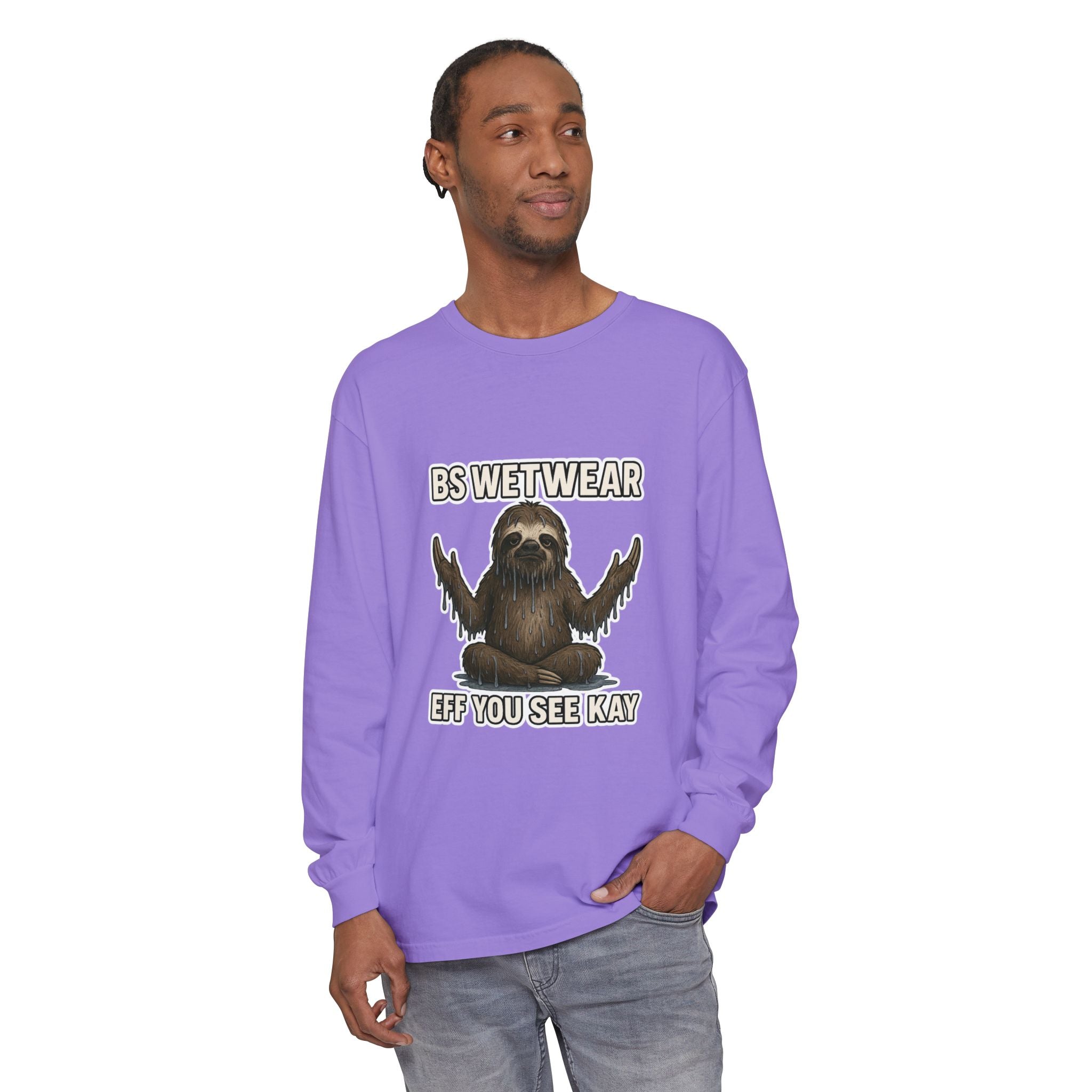 BS WETWEAR EFF-YOU ENLIGHTENMENT LONG SLEEVE T-SHIRT