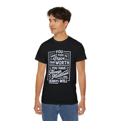 BS WETWEAR I MATTERED THEN, I MATTER NOW T-SHIRT