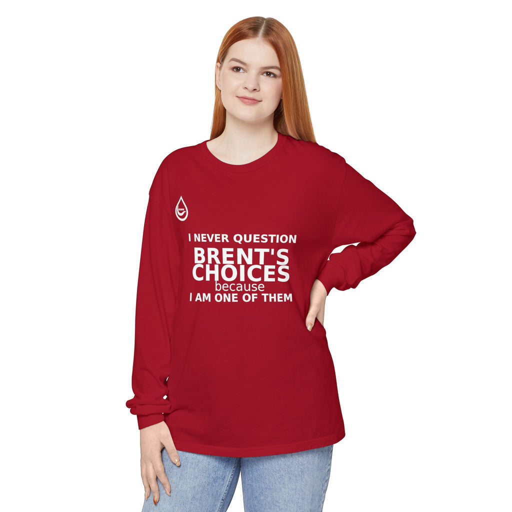 BS WETWEAR ONE OF THE CHOICES  LONG SLEEVE T-SHIRT