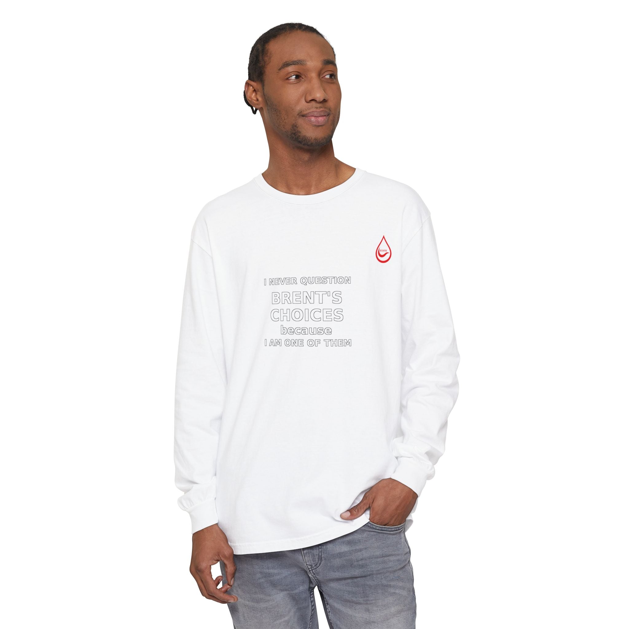 BS WETWEAR ONE OF THE CHOICES  LONG SLEEVE T-SHIRT