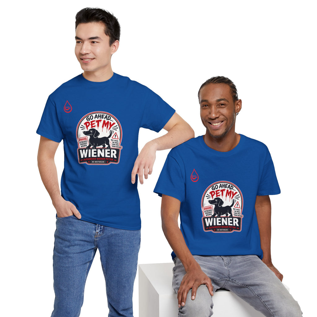 BS WETWEAR PET AT YOUR OWN RISK T-SHIRT