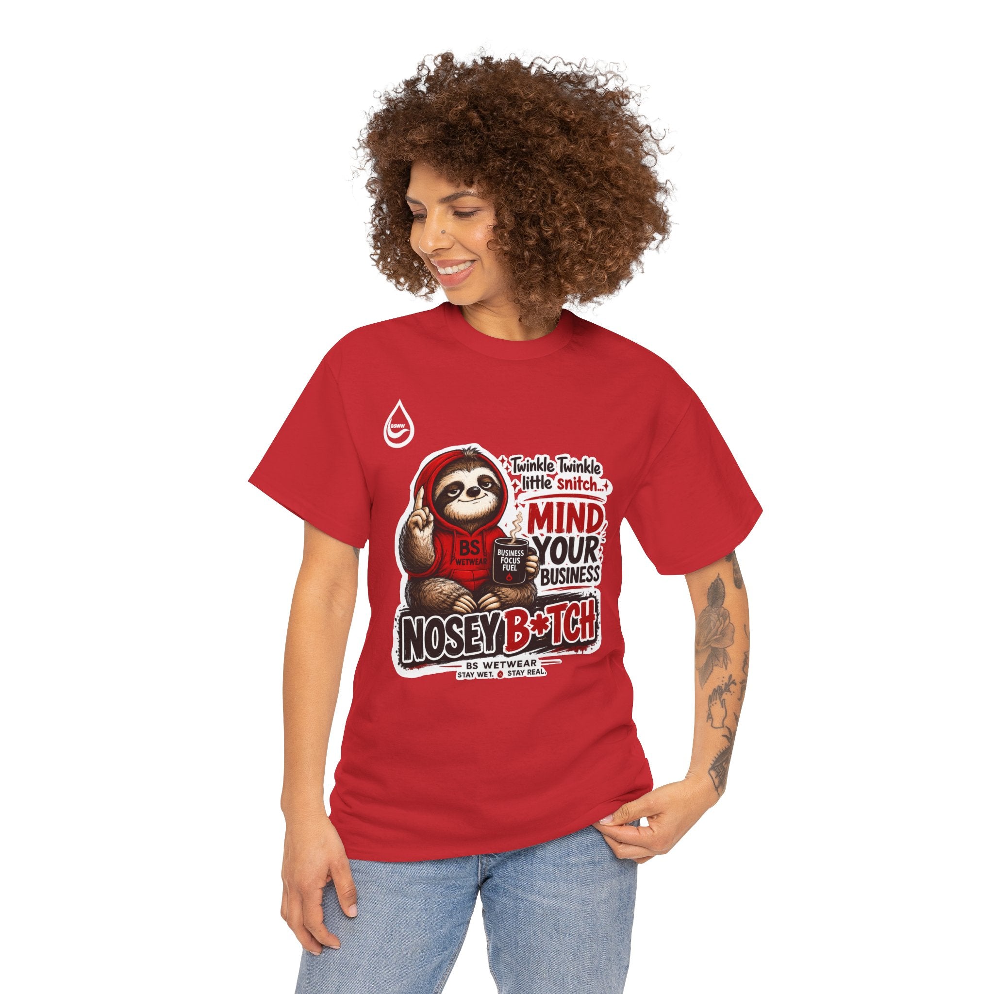 BS WETWEAR COFFEE FIRST GOSSIP NEVER T-SHIRT
