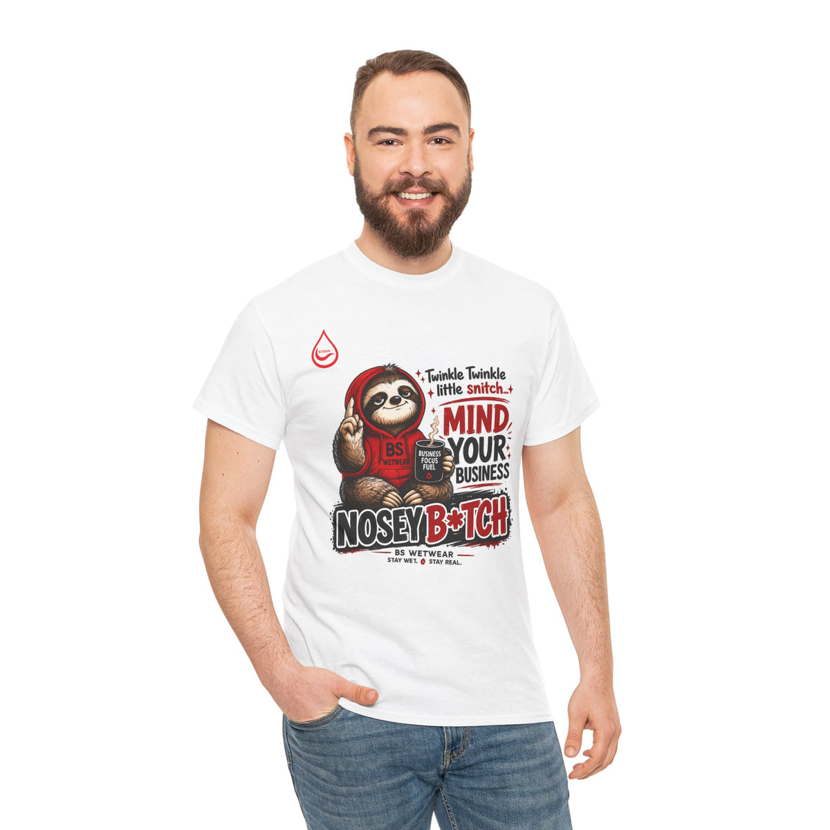 BS WETWEAR COFFEE FIRST GOSSIP NEVER T-SHIRT