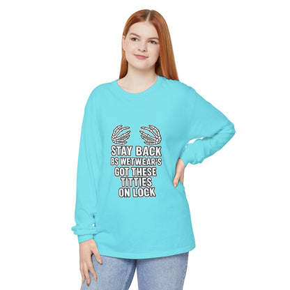 BS WETWEAR TITTIES ON LOCK LONG SLEEVE T-SHIRT