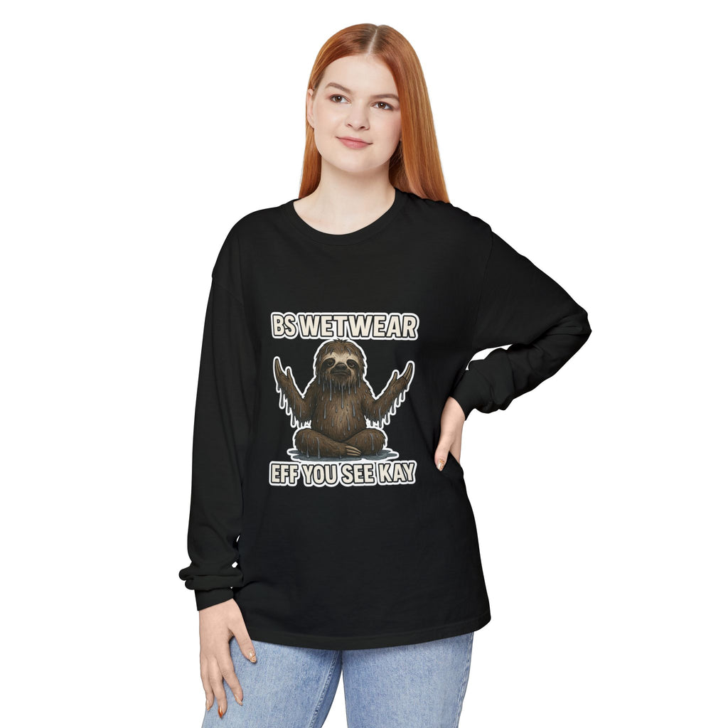 BS WETWEAR EFF-YOU ENLIGHTENMENT LONG SLEEVE T-SHIRT