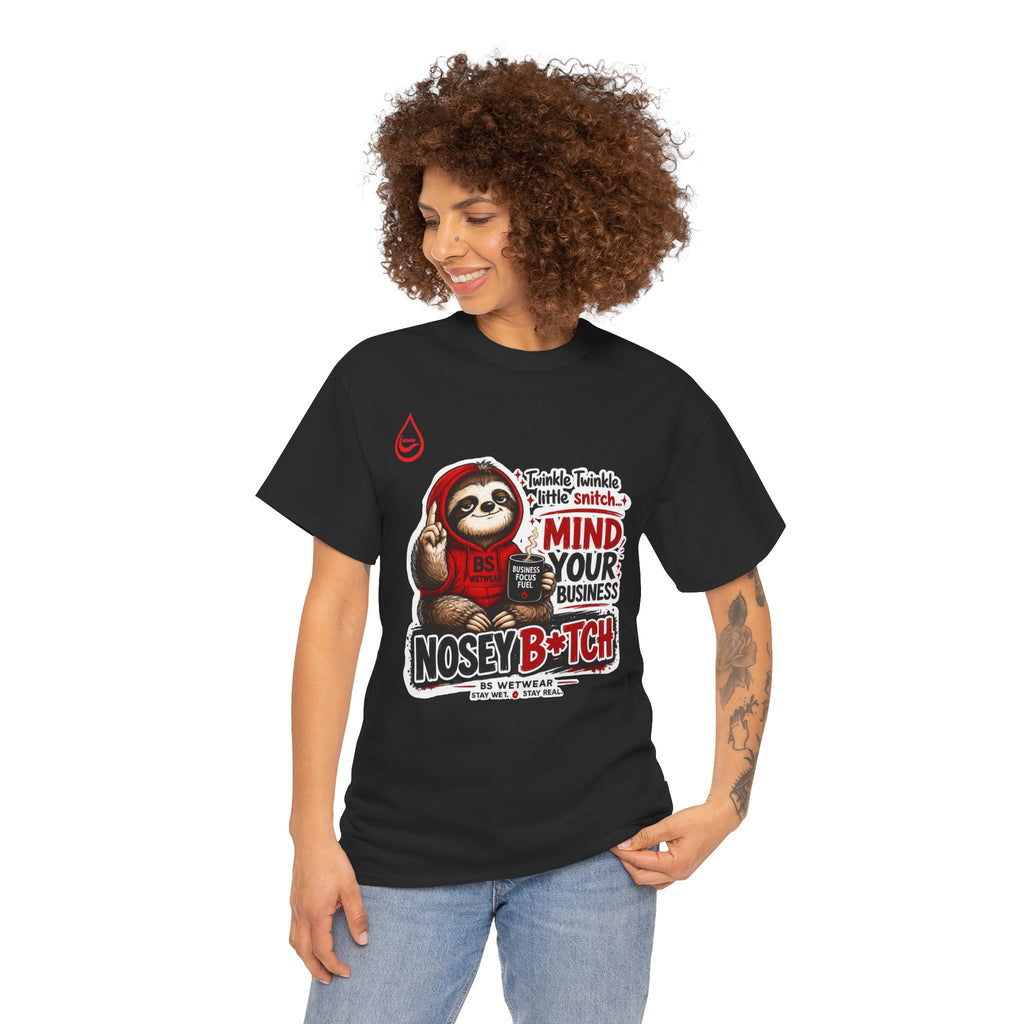 BS WETWEAR COFFEE FIRST GOSSIP NEVER T-SHIRT