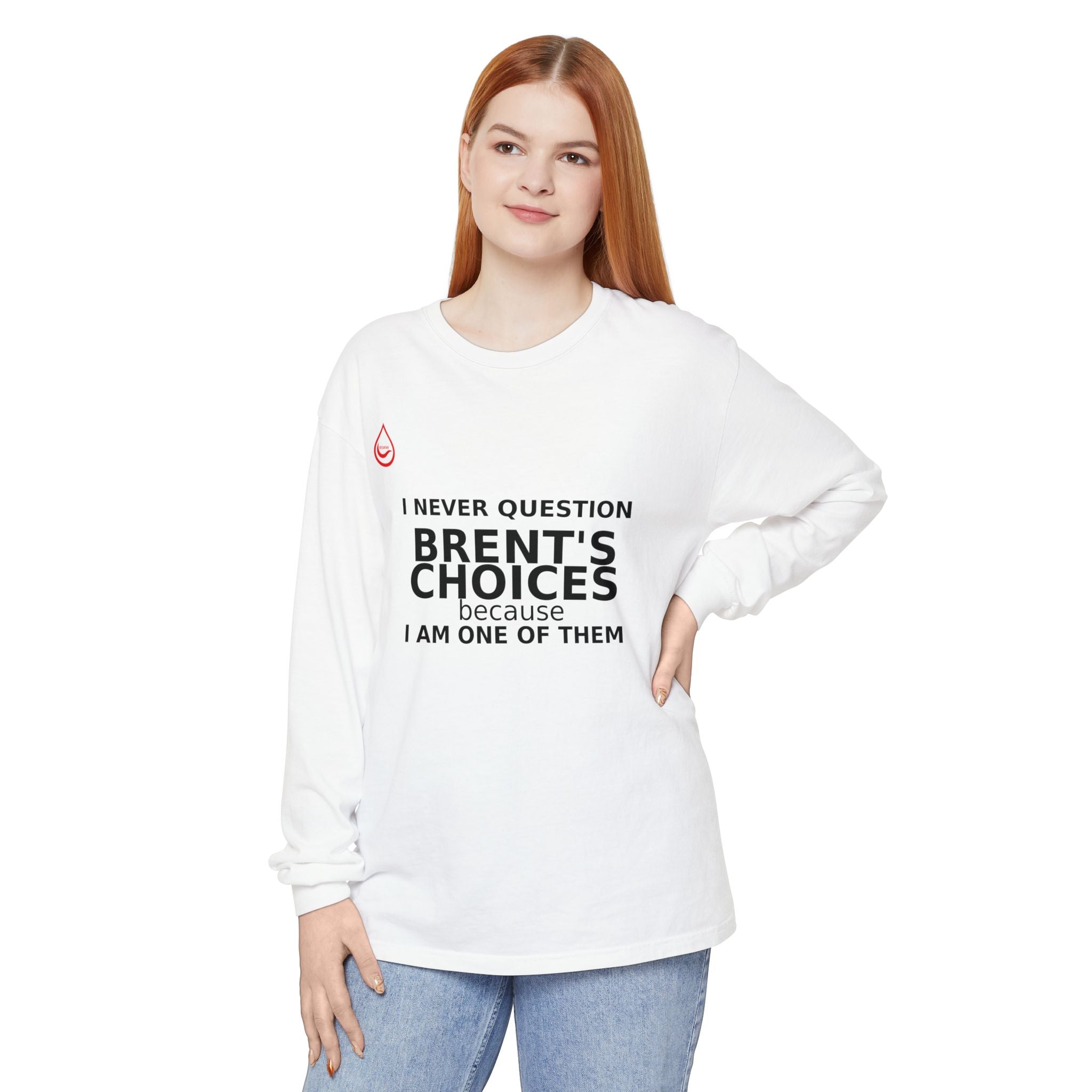 BS WETWEAR ONE OF THE CHOICES  LONG SLEEVE T-SHIRT