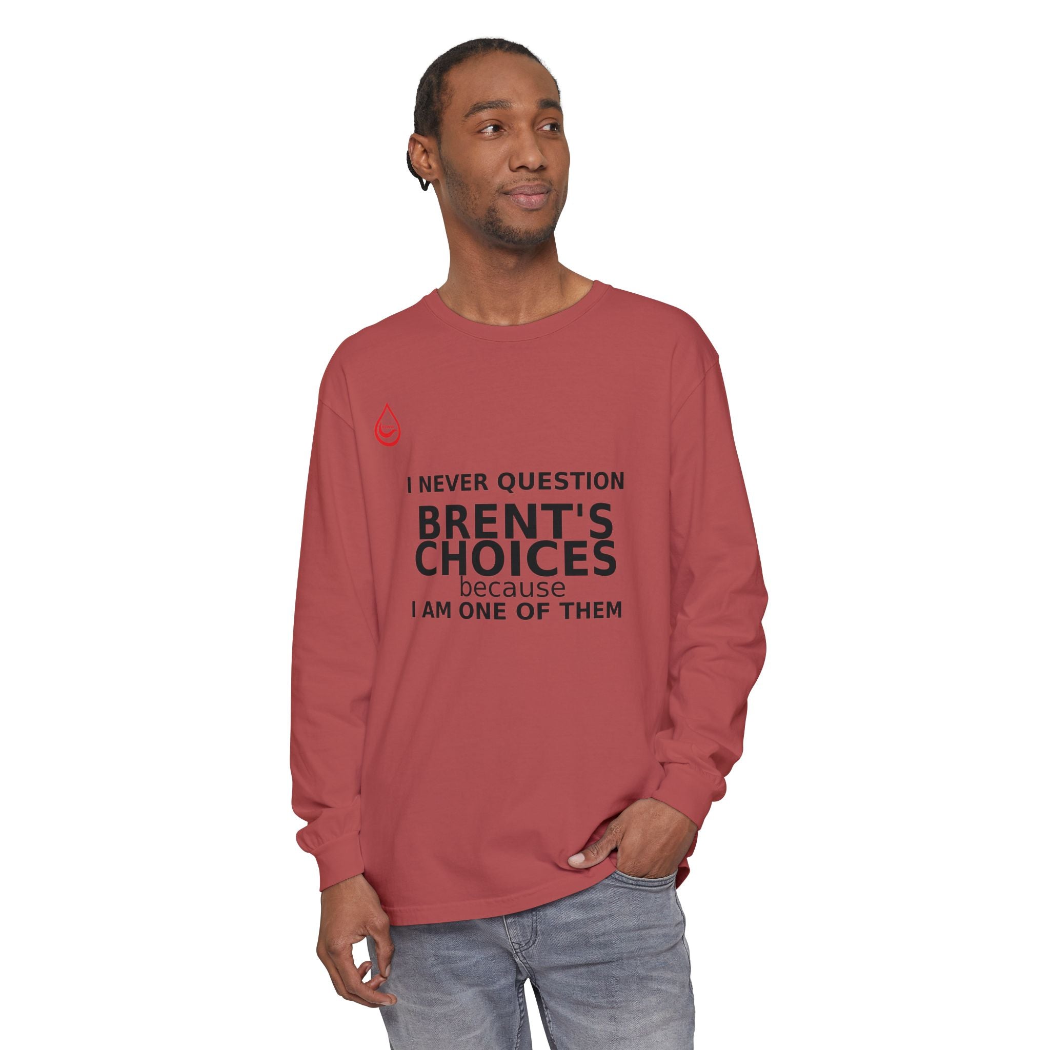 BS WETWEAR ONE OF THE CHOICES  LONG SLEEVE T-SHIRT