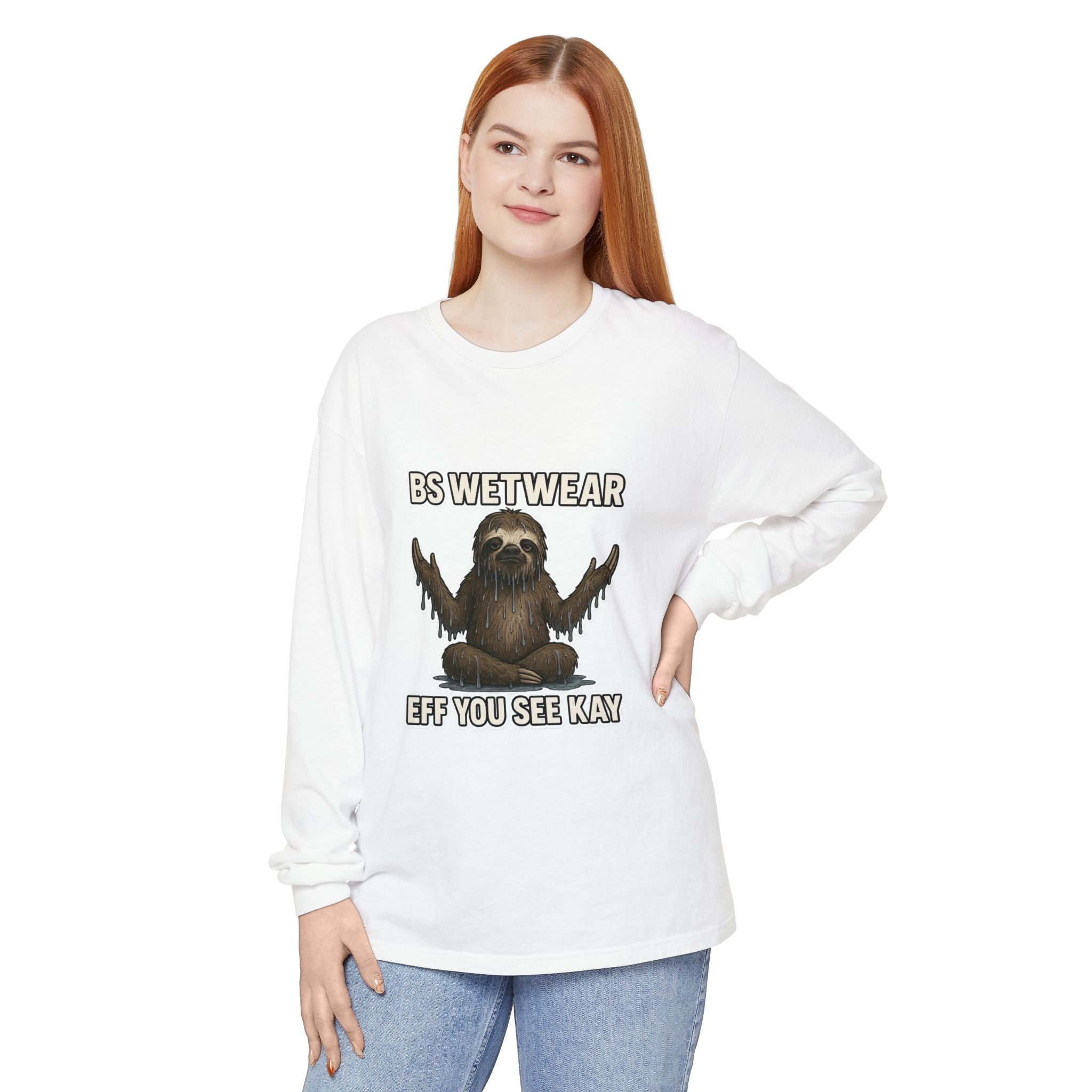 BS WETWEAR EFF-YOU ENLIGHTENMENT LONG SLEEVE T-SHIRT