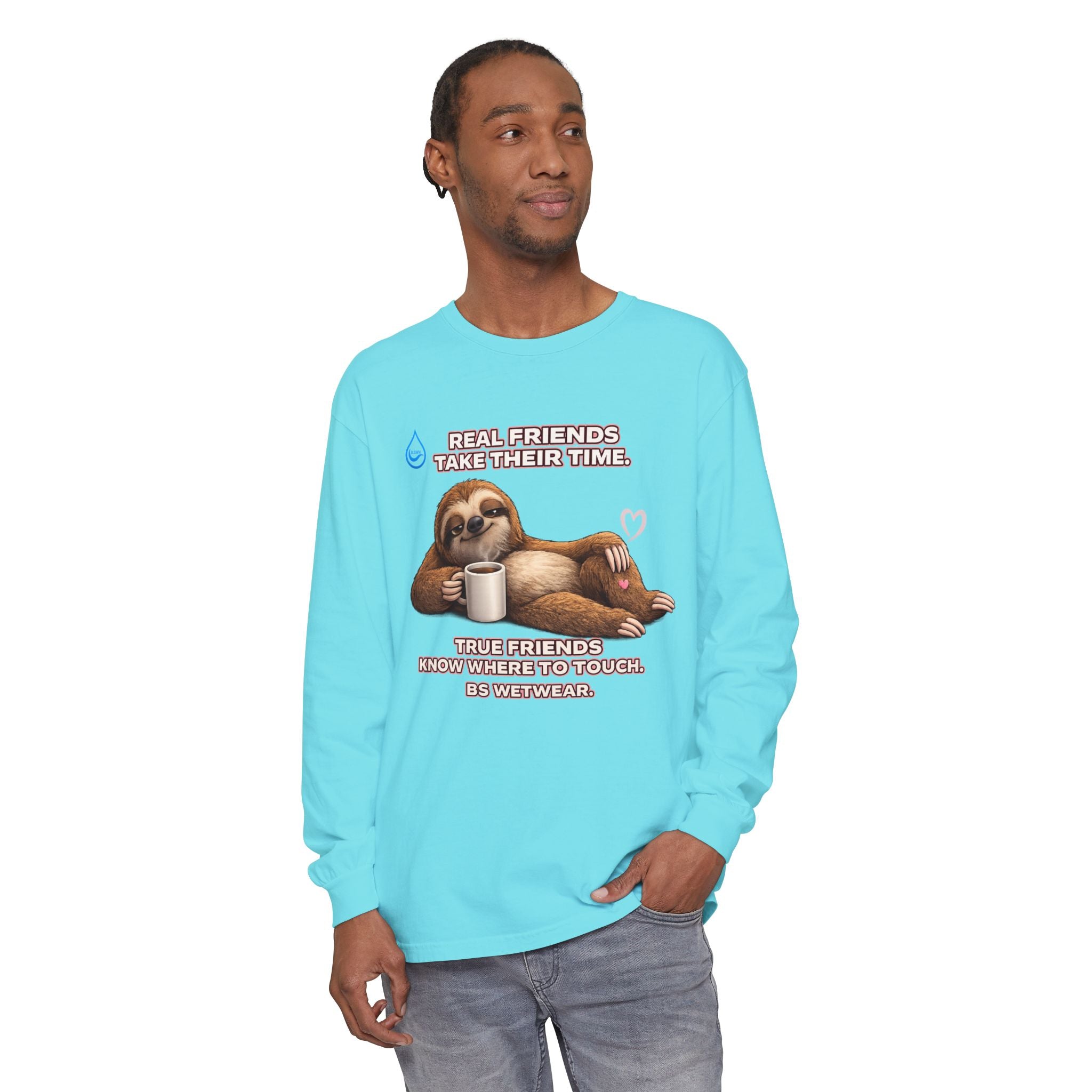 BS WETWEAR TRUE FRIENDS STAY ANYWAY LONG SLEEVE T-SHIRT