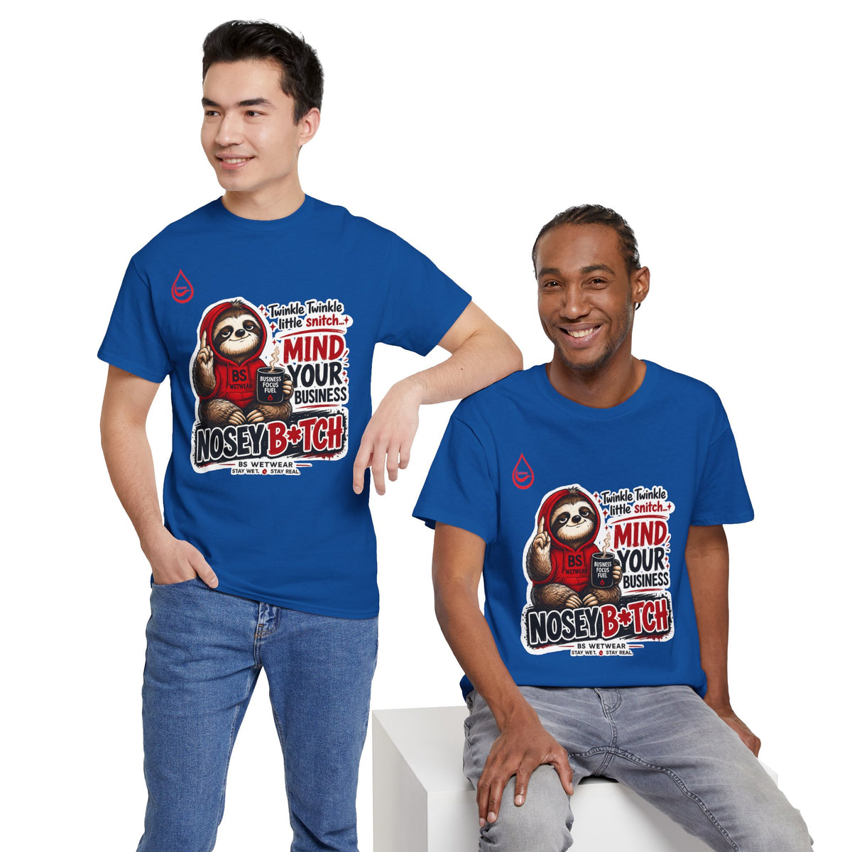 BS WETWEAR COFFEE FIRST GOSSIP NEVER T-SHIRT