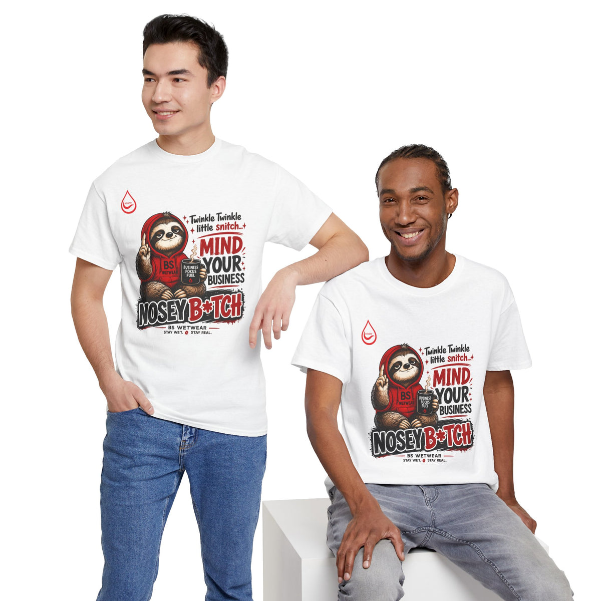 BS WETWEAR COFFEE FIRST GOSSIP NEVER T-SHIRT