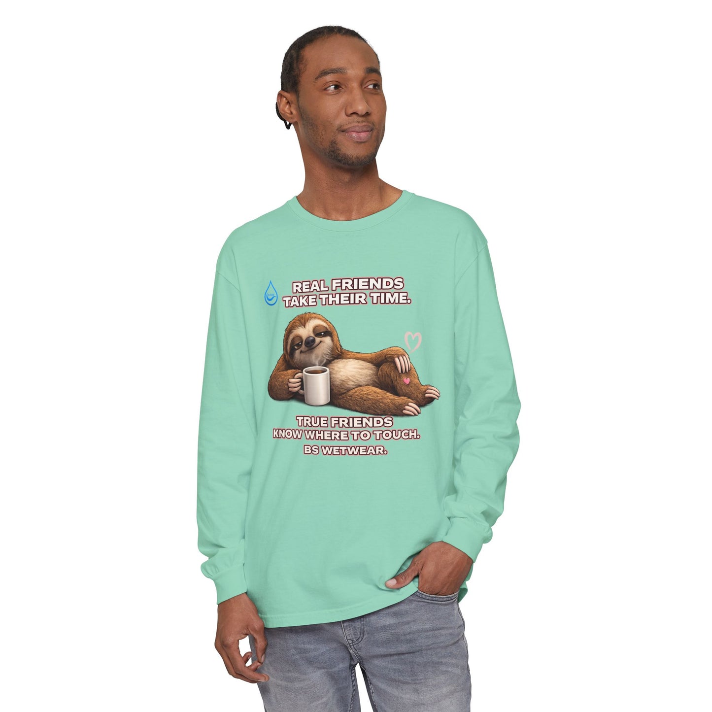 BS WETWEAR TRUE FRIENDS STAY ANYWAY LONG SLEEVE T-SHIRT