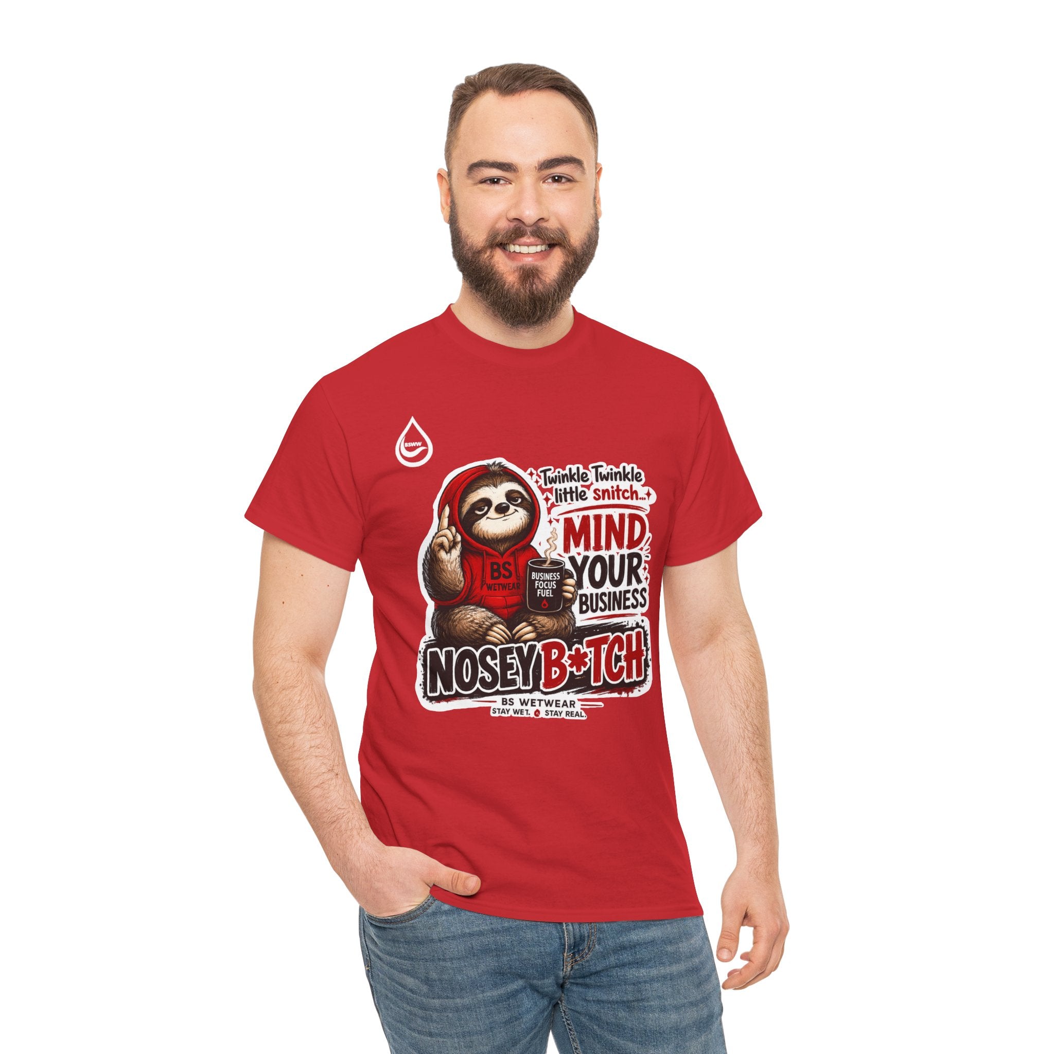 BS WETWEAR COFFEE FIRST GOSSIP NEVER T-SHIRT