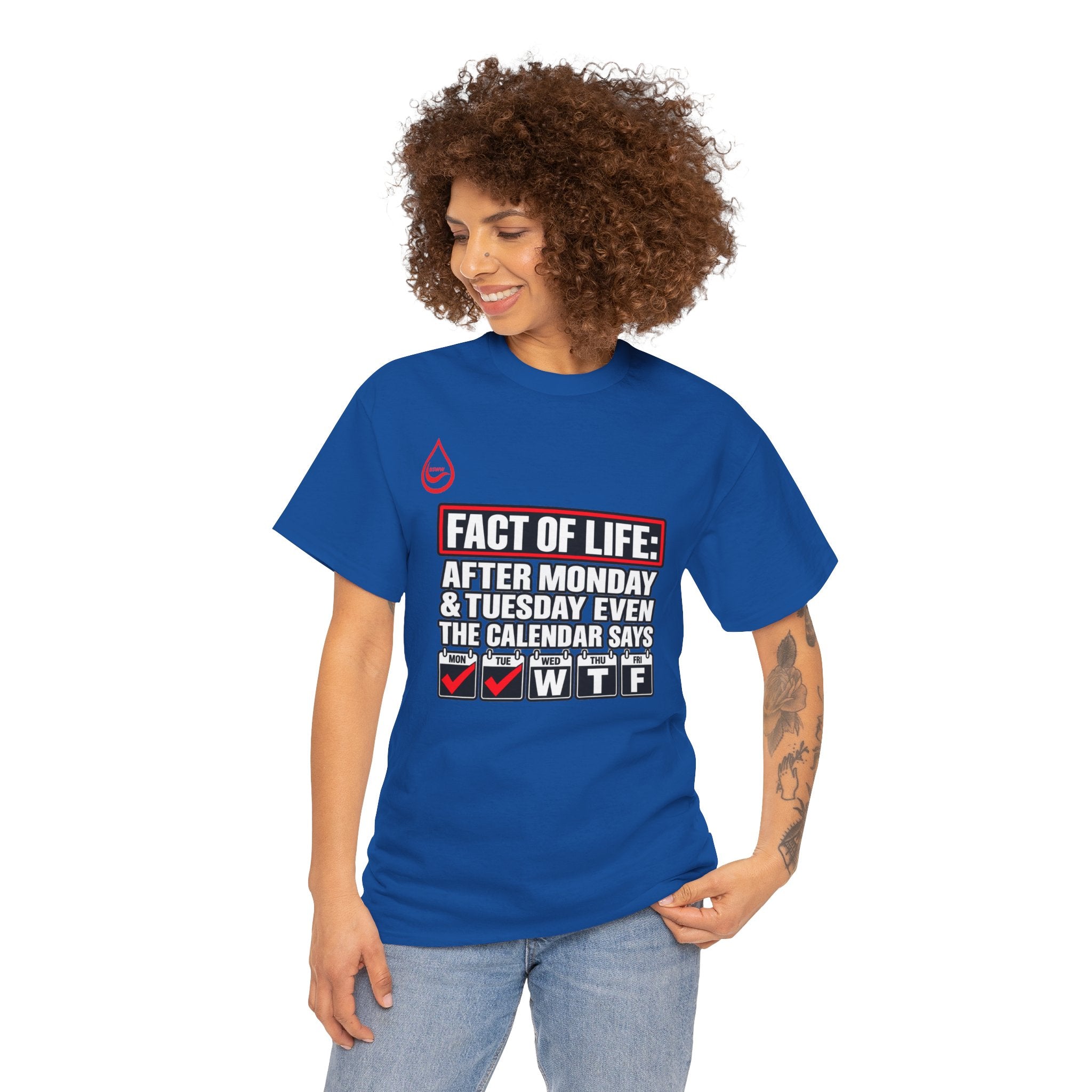 BS WETWEAR EVEN THE CALENDAR SAYS WTF T-SHIRT