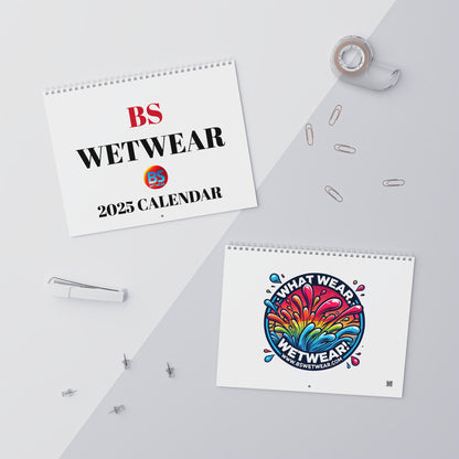 BS WETWEAR 2025 WALL CALENDAR